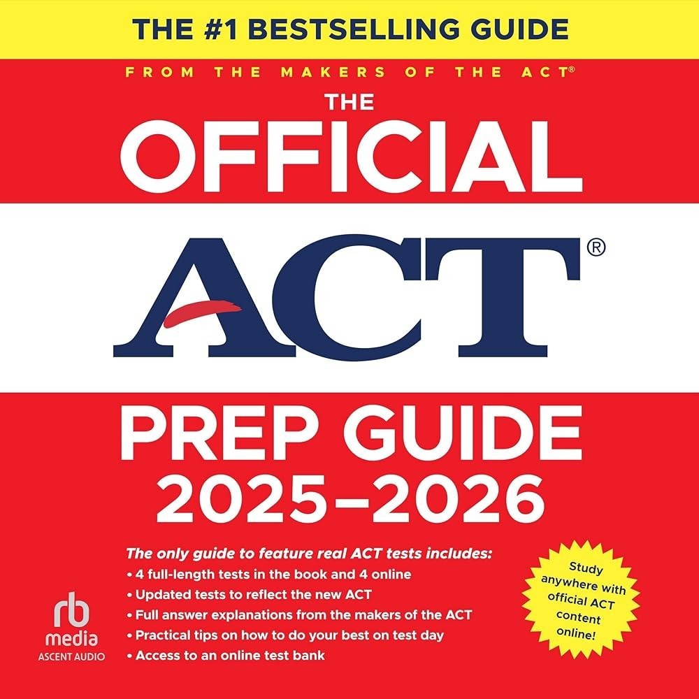 The Official ACT Prep Guide 2025 – 2026: Book + Online Course by ACT: New