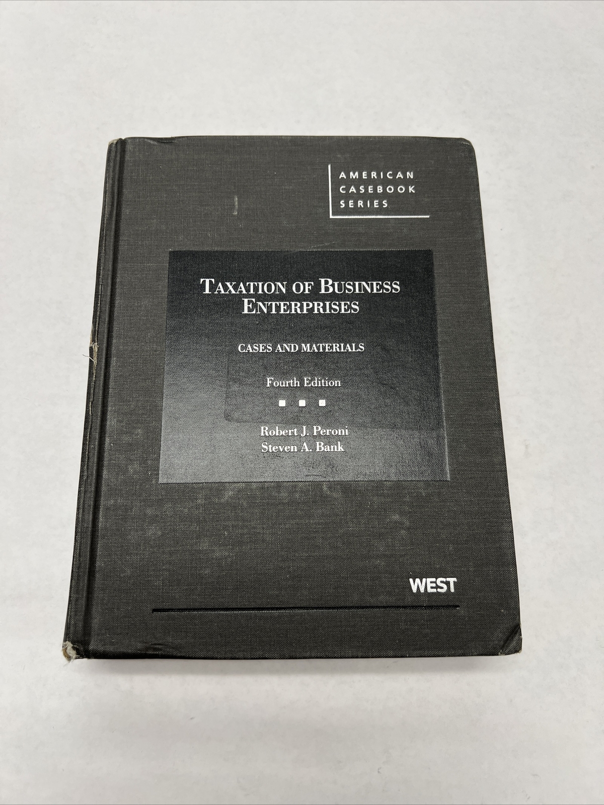 Taxation of Business Enterprises, Cases and Materials (American Casebook Series)