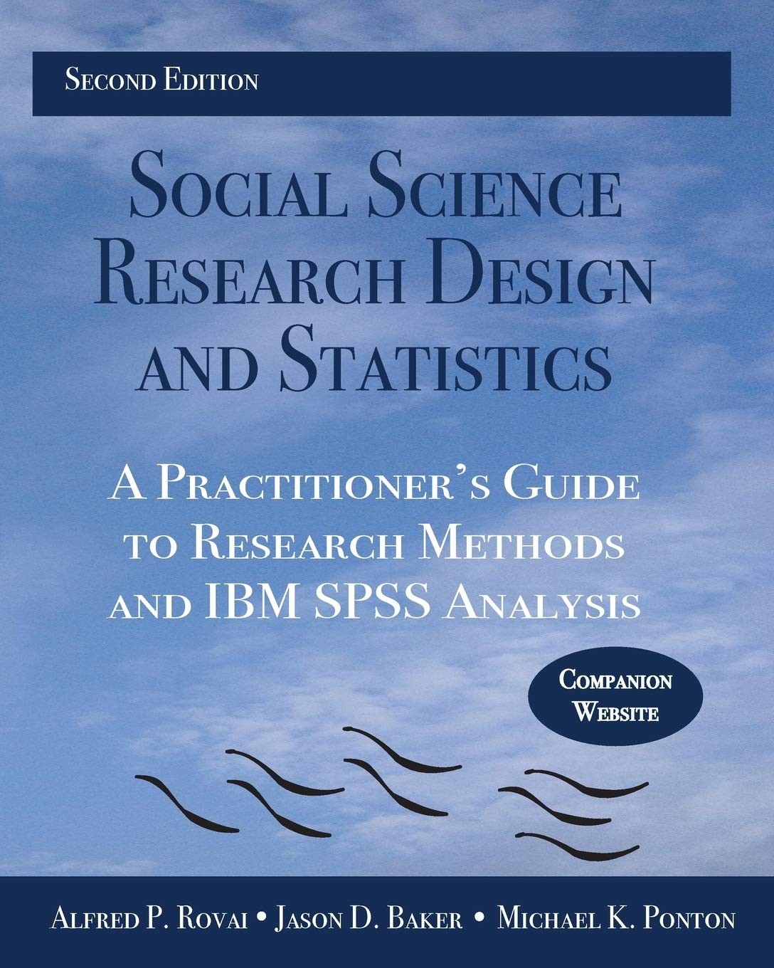 Social Science Research Design and Statistics: A Practitioner’s Guide to Res…