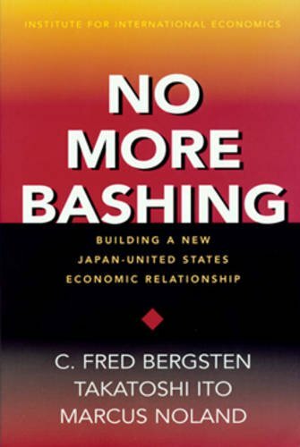 Building a New Japan: United States Economic Re, Bergsten, Ito, Noland+=