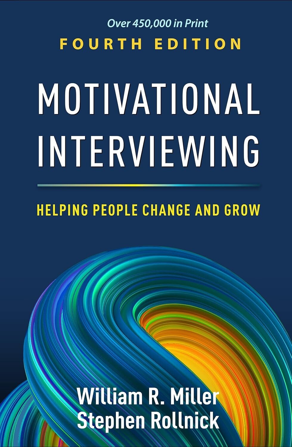 Motivational Interviewing :Helping People Change And Grow, 4th Edition USA STOCK