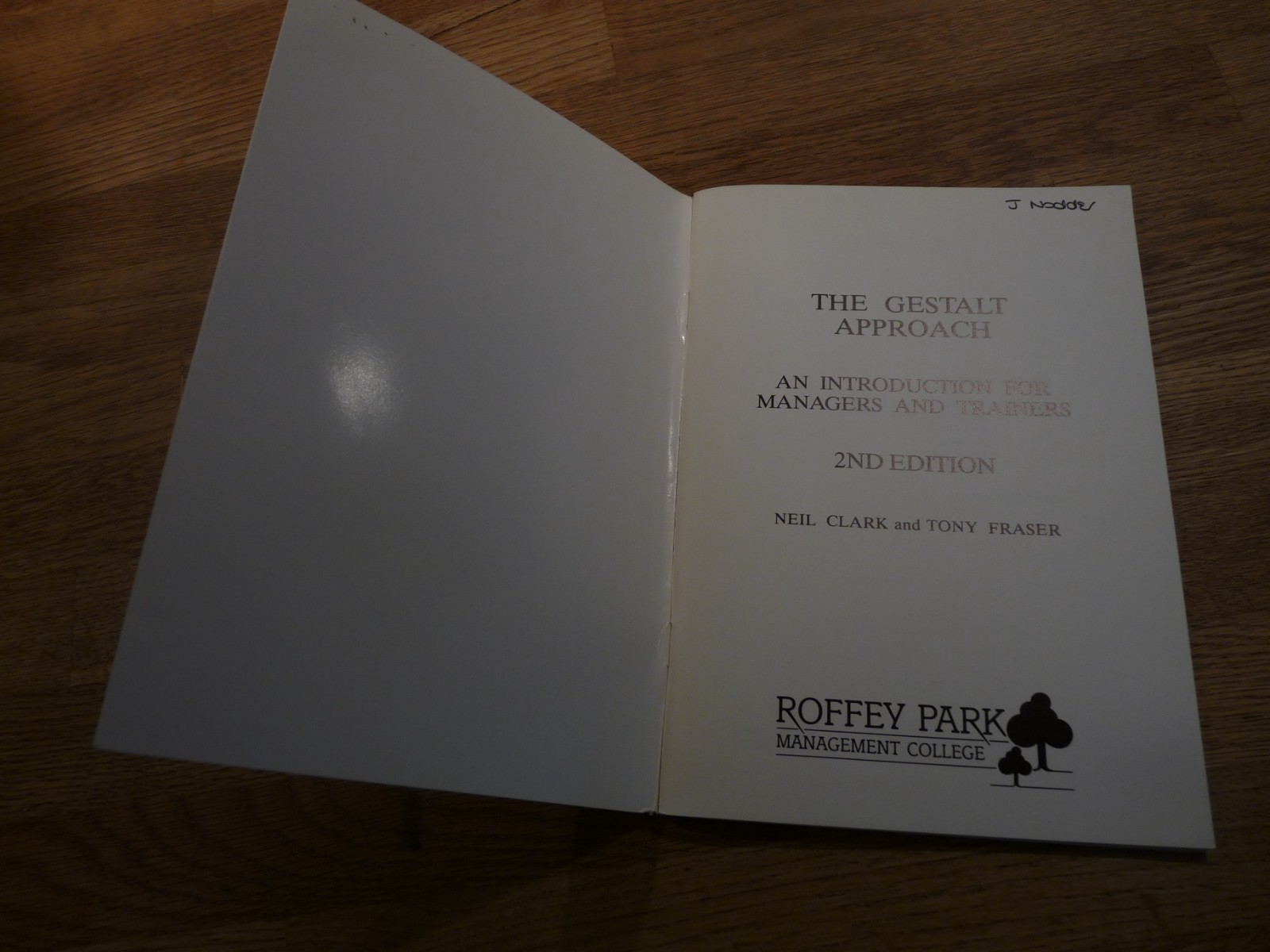 The Gestalt Approach 2nd Edition Soft Cover Book Neil Clark/Tony Fraser – Roffey