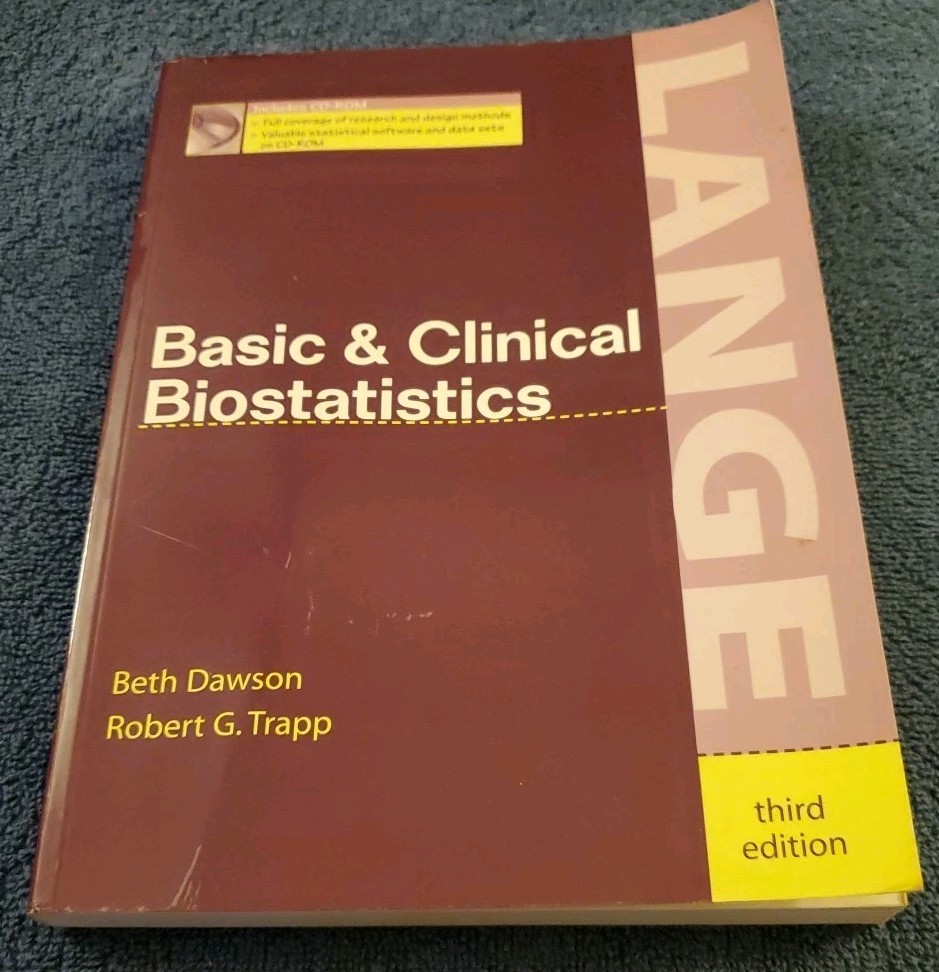 Basic and Clinical Biostatistics (Third Edition) by Susan White. -Paperback