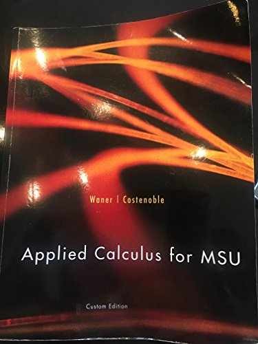 Applied Calculus for MSU – Paperback, by Waner; Costenoble – Very Good