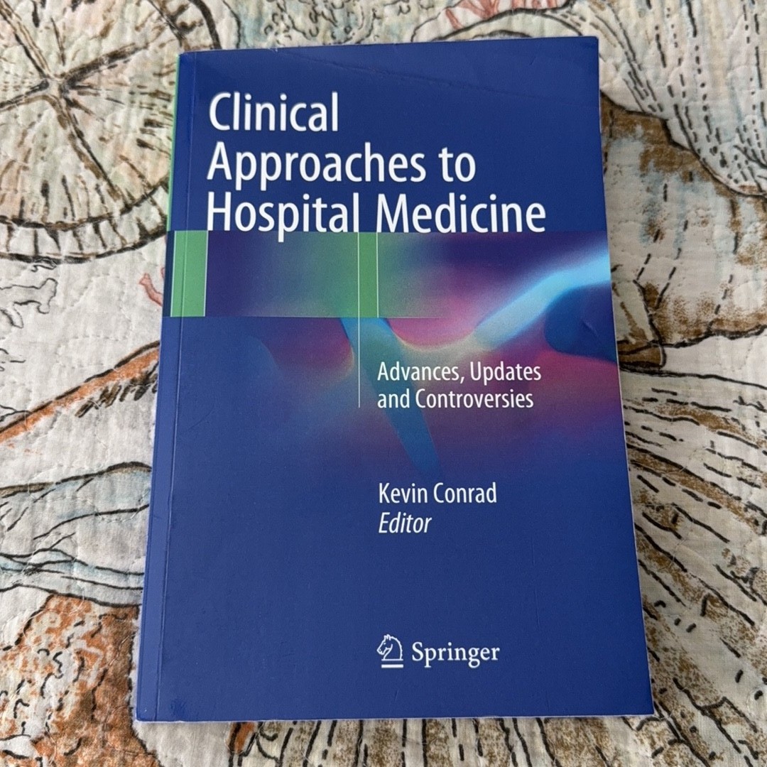 Clinical Approaches to Hospital Medicine Book by Springer