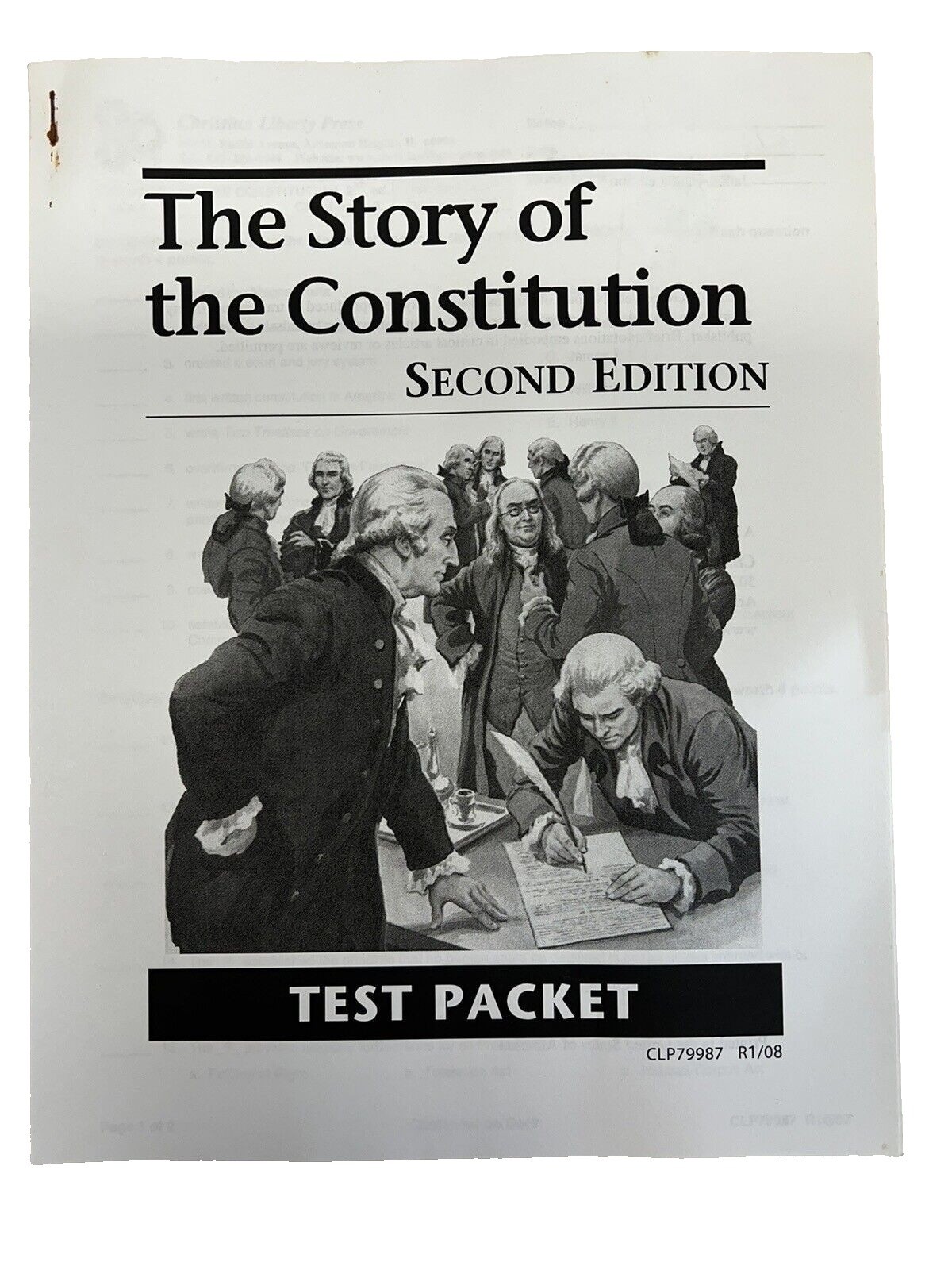 The Story of the Constitution Test Packet Second Ed~Christian Liberty P12 05