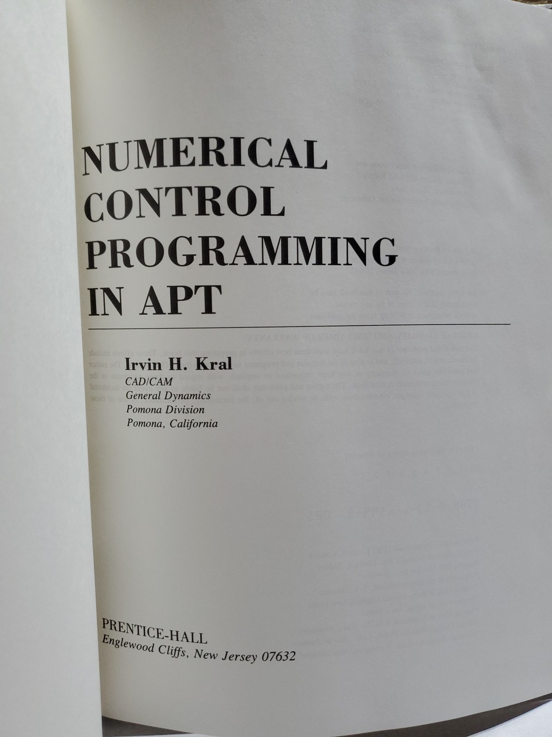 Numerical Control Programming in APT Irvin H Kral HC 1986 Prentice Hall