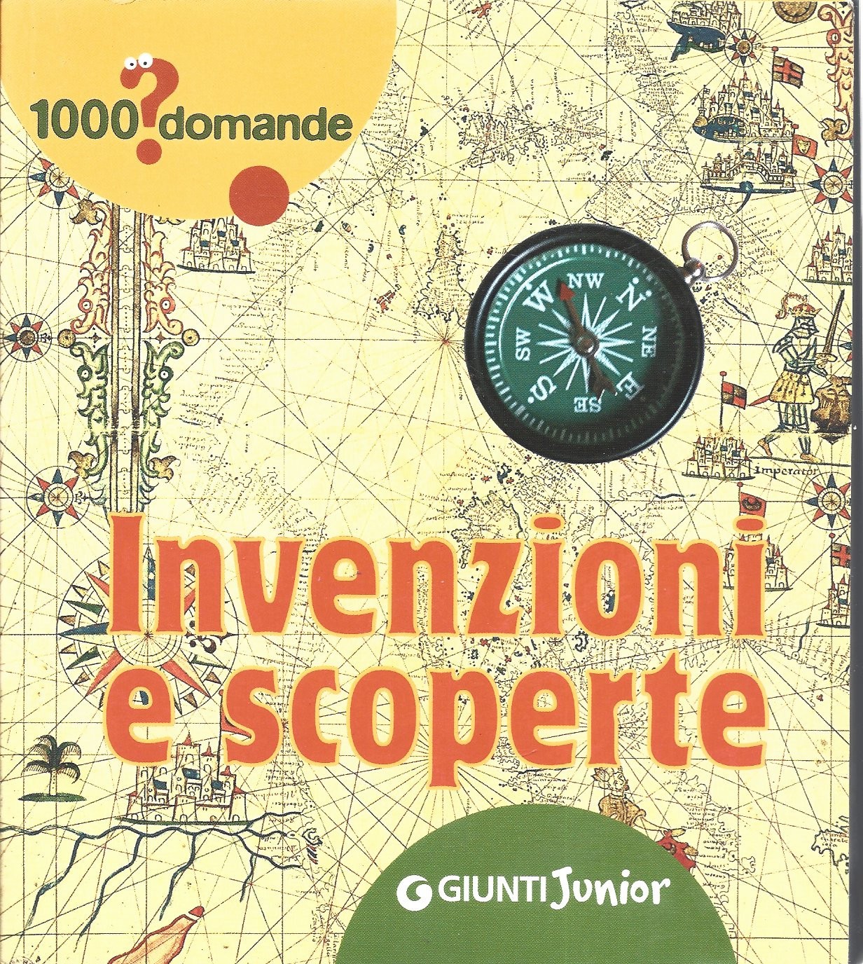 1000 DOMANDE INVENZIONI E SCOPERTE GIUNTI JUNIOR LIBRO 1°EDIZ ITALIANA ML3 73776