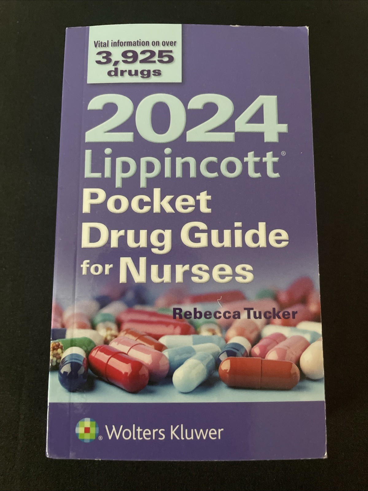 2024 Lippincott Pocket Drug Guide for Nurses by REBECCA TUCKER
