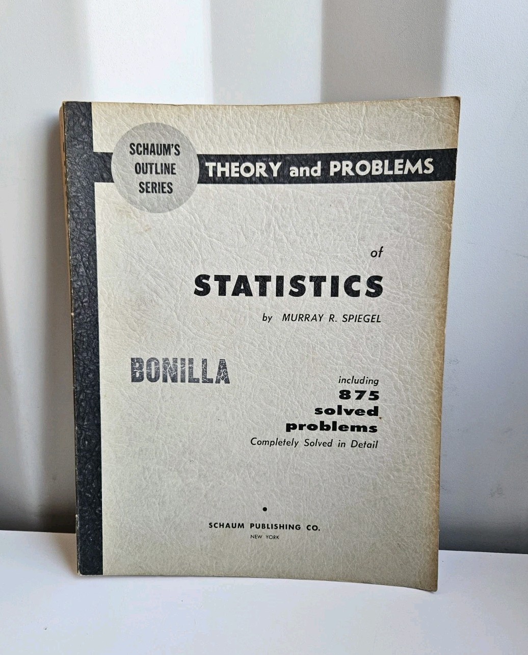 Schaum’s Outline Series Theory And Problems Of Statistics By Murray R. Spiegel