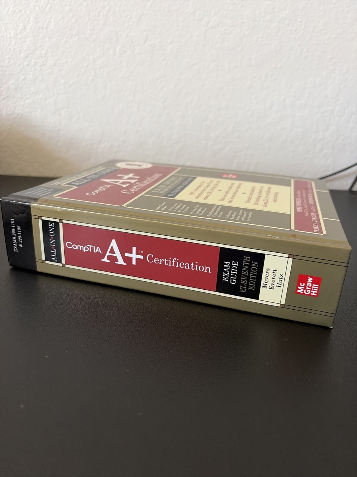 McGraw – CompTIA A+ Certification All-in-One Exam Guide, Eleventh Edition HC