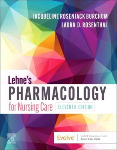 Lehnes Pharmacology for Nursing Care – Paperback – VERY GOOD
