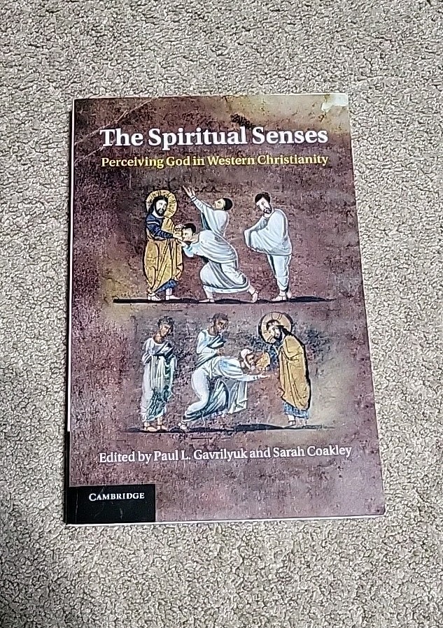The Spiritual Senses: Perceiving God in Western Christianity