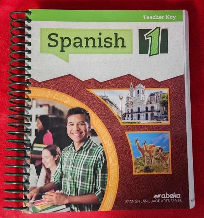Abeka A Beka Book SPANISH 1 TEXTBOOK 1st Edition 9-12th TEACHER KEY 37800301