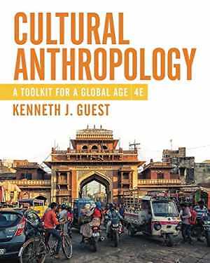 Cultural Anthropology: A Toolkit for a – Paperback, by Guest Kenneth J. – Good