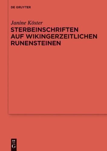 Sterbeinschriften auf Wikingerzeitlichen Runensteinen, Hardcover by Koster, J…