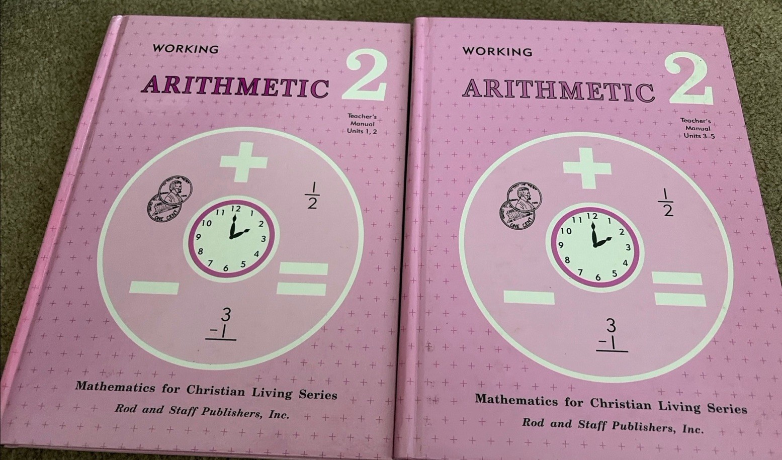 Rod & Staff Working Arithmetic Grade 2 Teacher’s Manual Set Units 1-5