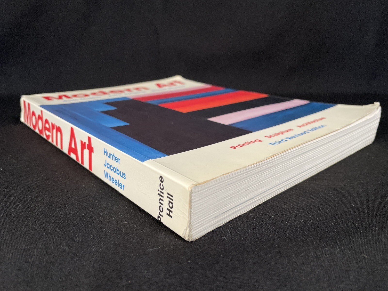 MODERN ART by John Jacobus, Sam Hunter & Daniel Wheeler 3rd Edition 448Pages