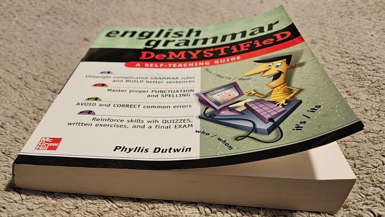 Demystified Ser.: English Grammar Demystified : A Self Teaching Guide by Phyllis