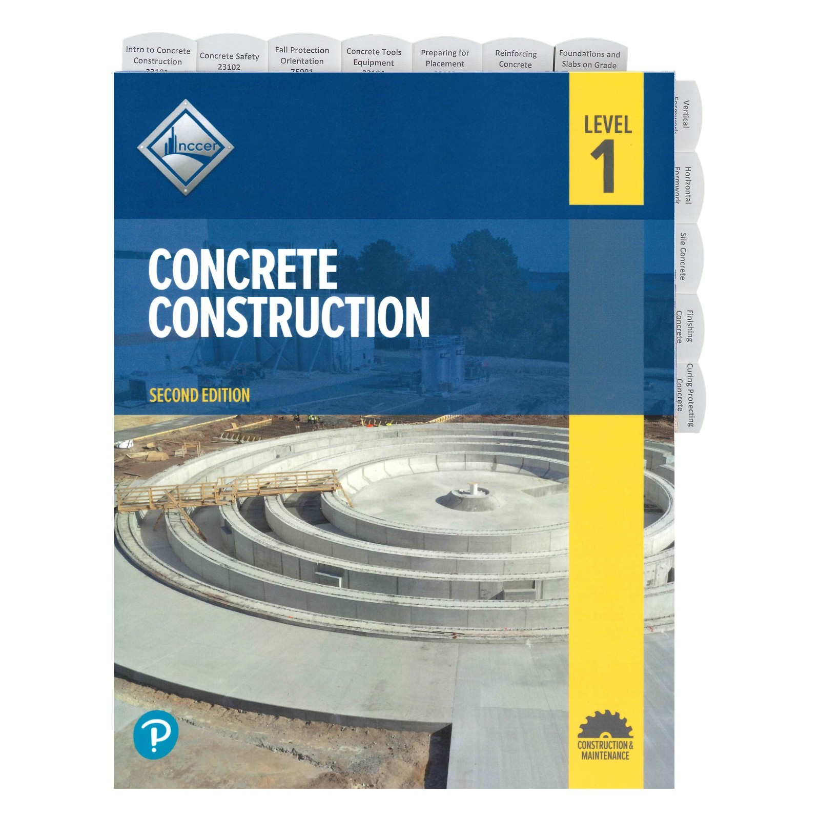 Preprinted Tabs – Concrete Construction, Level 1 Second Edition by NCCER
