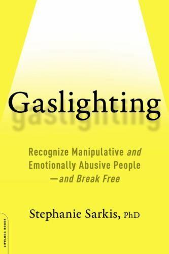 Gaslighting Format: Paperback