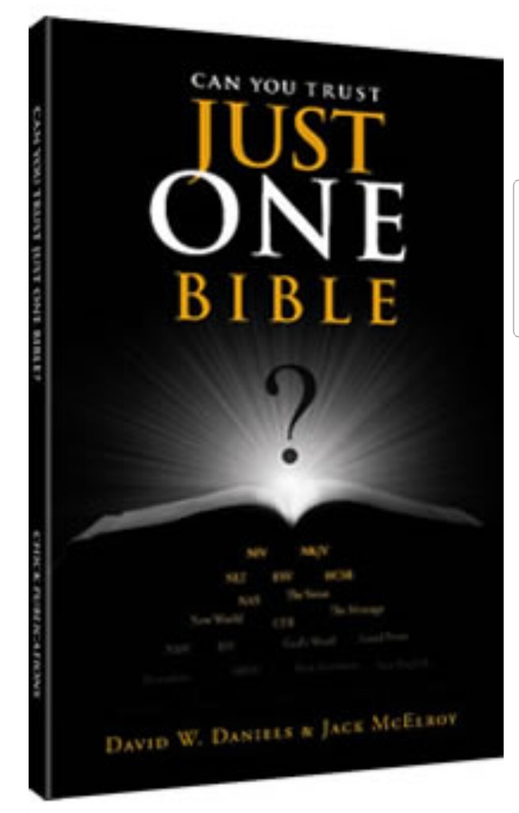 CAN YOU TRUST JUST ONE BIBLE? | DAVID W DANIELS | CHICK PUBLICATIONS | 160 PAGES
