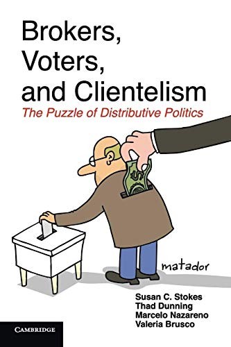 Brokers, Voters, and Clientelism: T…, Stokes, Susan C