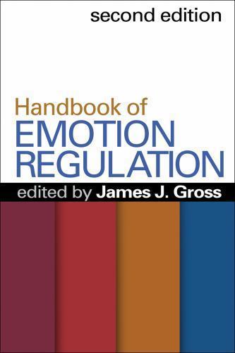 Handbook of Emotion Regulation, Second Edition, , 9781462520732