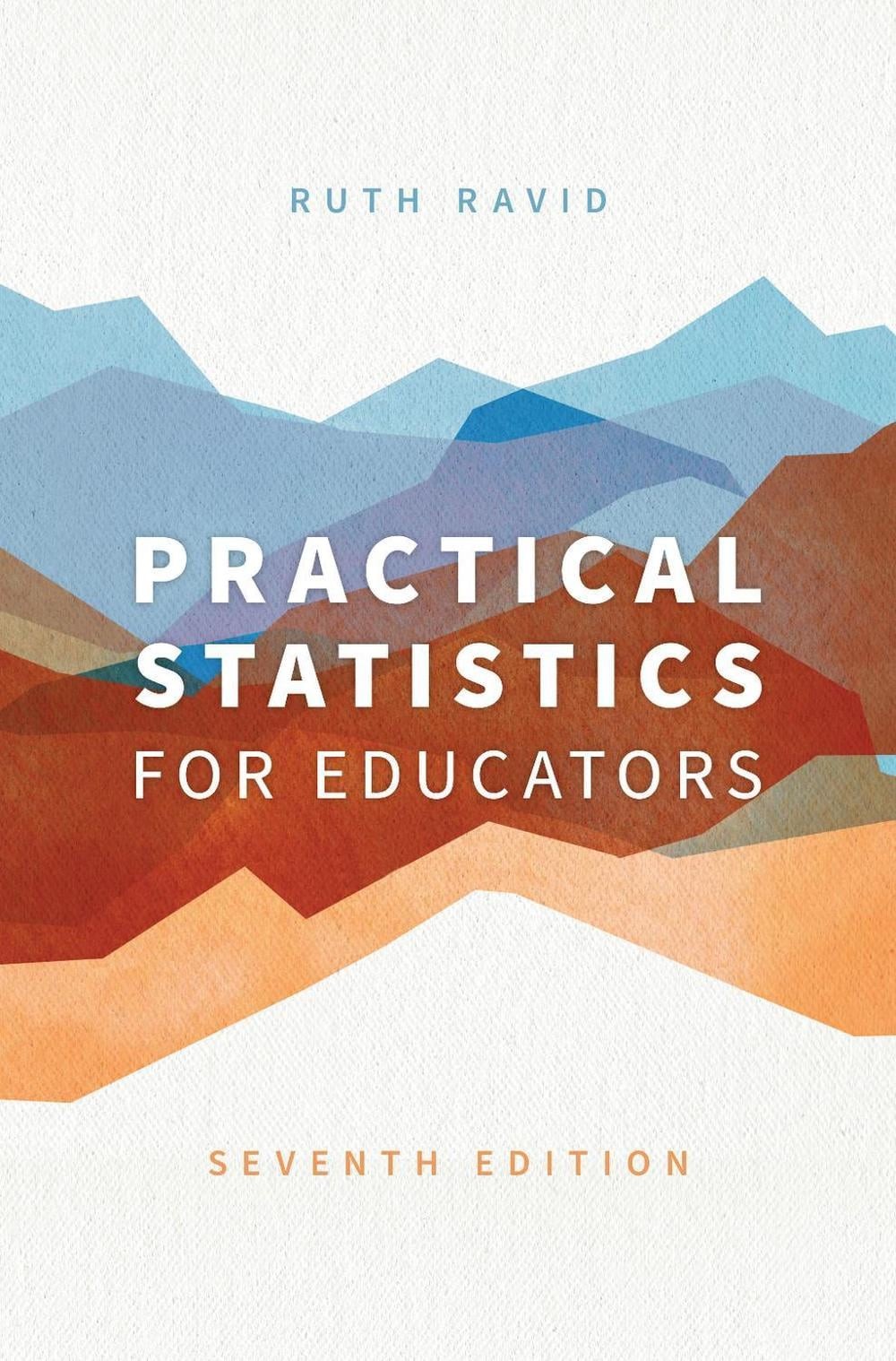 Practical Statistics for Educators by Ruth Ravid Paperback Book