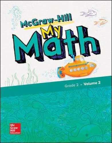 McGraw-Hill My Math, Grade 2, Student Edition, Volume 2 – Paperback – Very Good