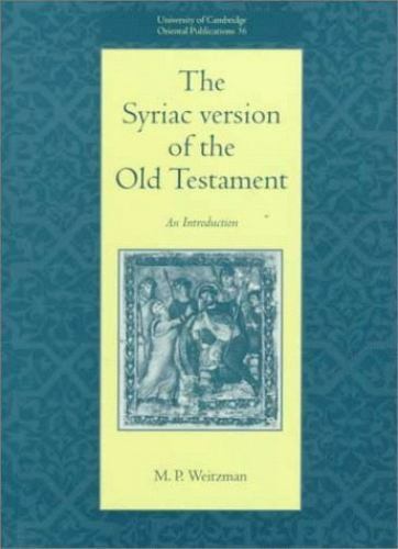 University of Cambridge Oriental Publications: The Syriac Version of the Old…