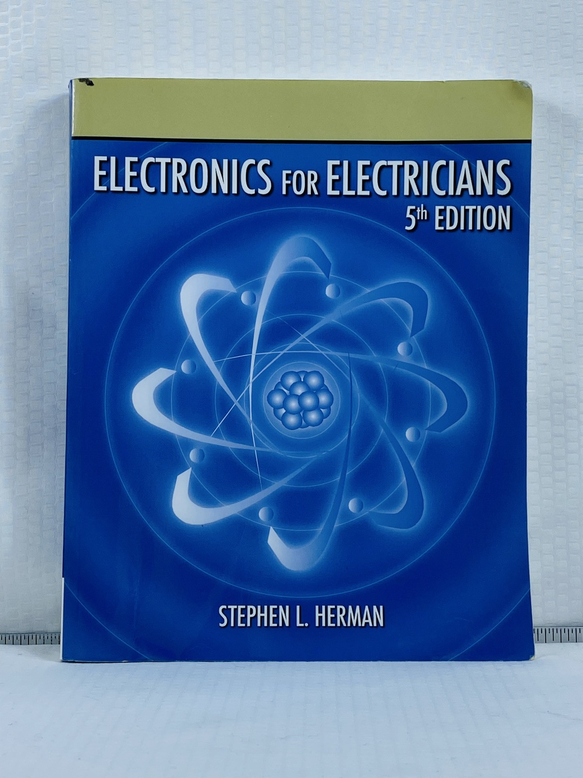ELECTRONICS FOR ELECTRICIANS ~ Stephen L. Herman ~ 5th Edition