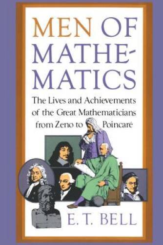 Men of Mathematics (Touchstone Book) – Paperback By Bell, E.T. – VERY GOOD