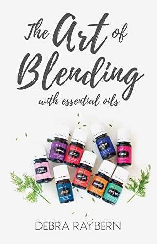The Art of Blending with Essential – Staple Bound, by Debra Raybern – Very Good