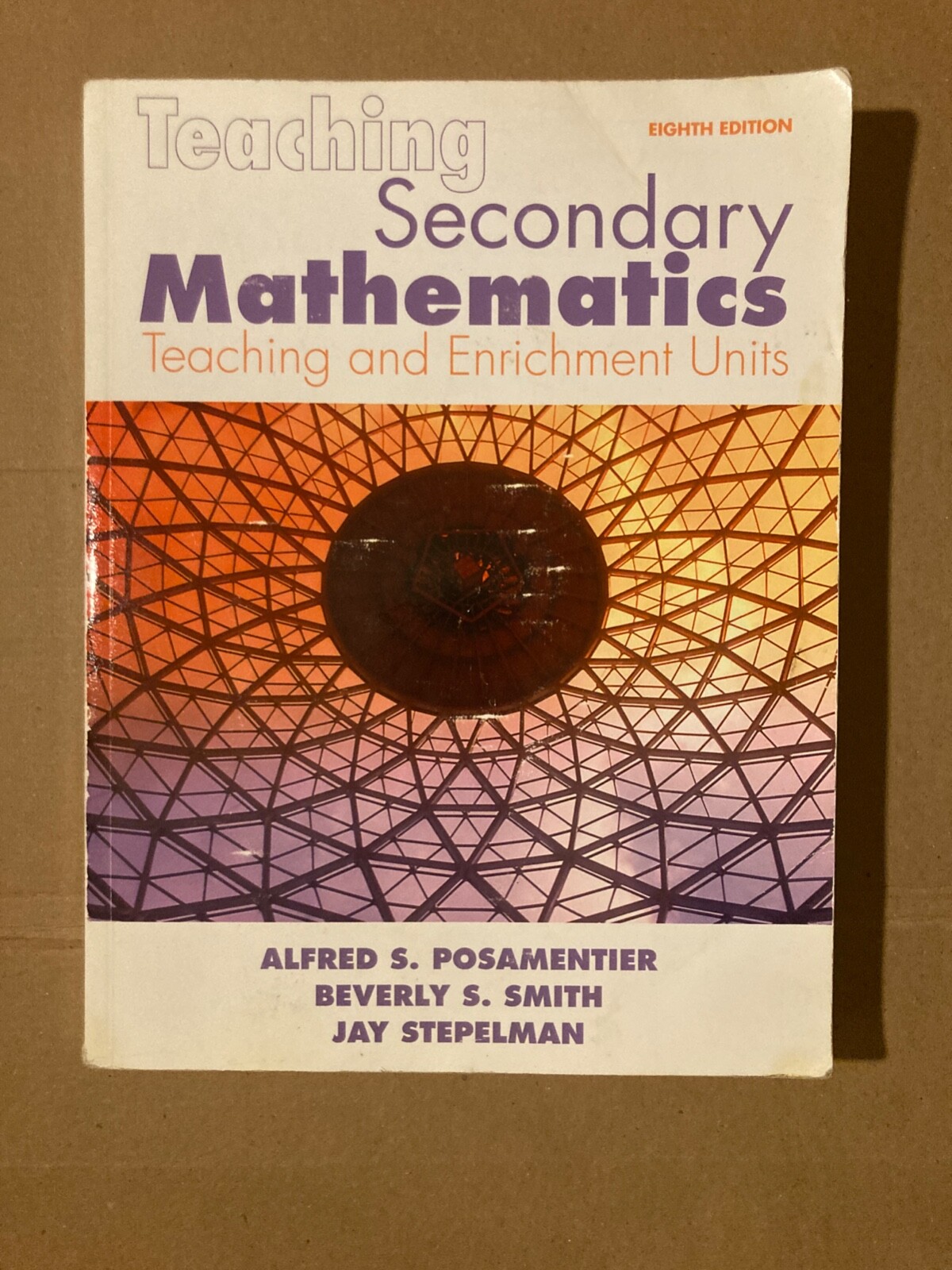 Teaching Secondary Mathematics : Techniques and Enrichment Units by Alfred S….