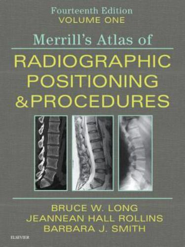 Merrill’s Atlas of Radiographic Positioning and P- 0323567681, FAEIRS, hardcover