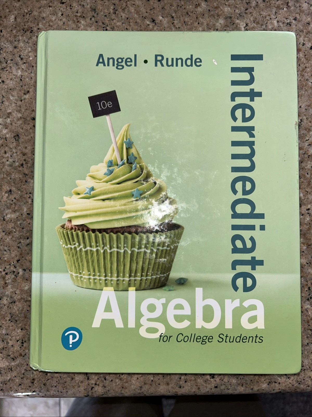 Intermediate Algebra for College Students by Angel