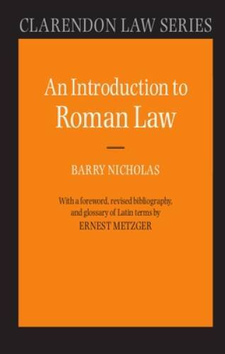 An Introduction to Roman Law (Clarendon Law Series) – Paperback – GOOD