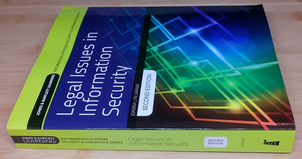 Legal Issues in Information Security 2nd Edition by Joanna Lyn Grama (Paperback)