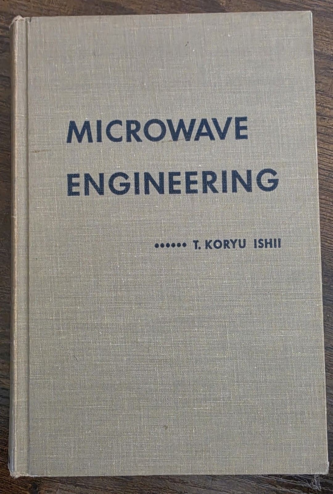 Microwave Engineering by T. Korey Ishii 1966