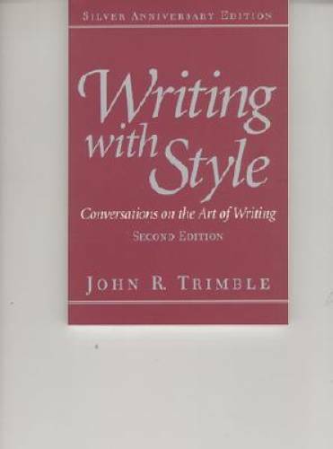 Writing with Style: Conversations on the Art of Writing ( – VERY GOOD