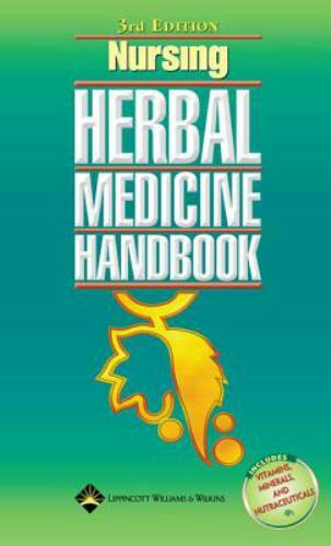 Nursing Herbal Medicine Handbook by Springhouse