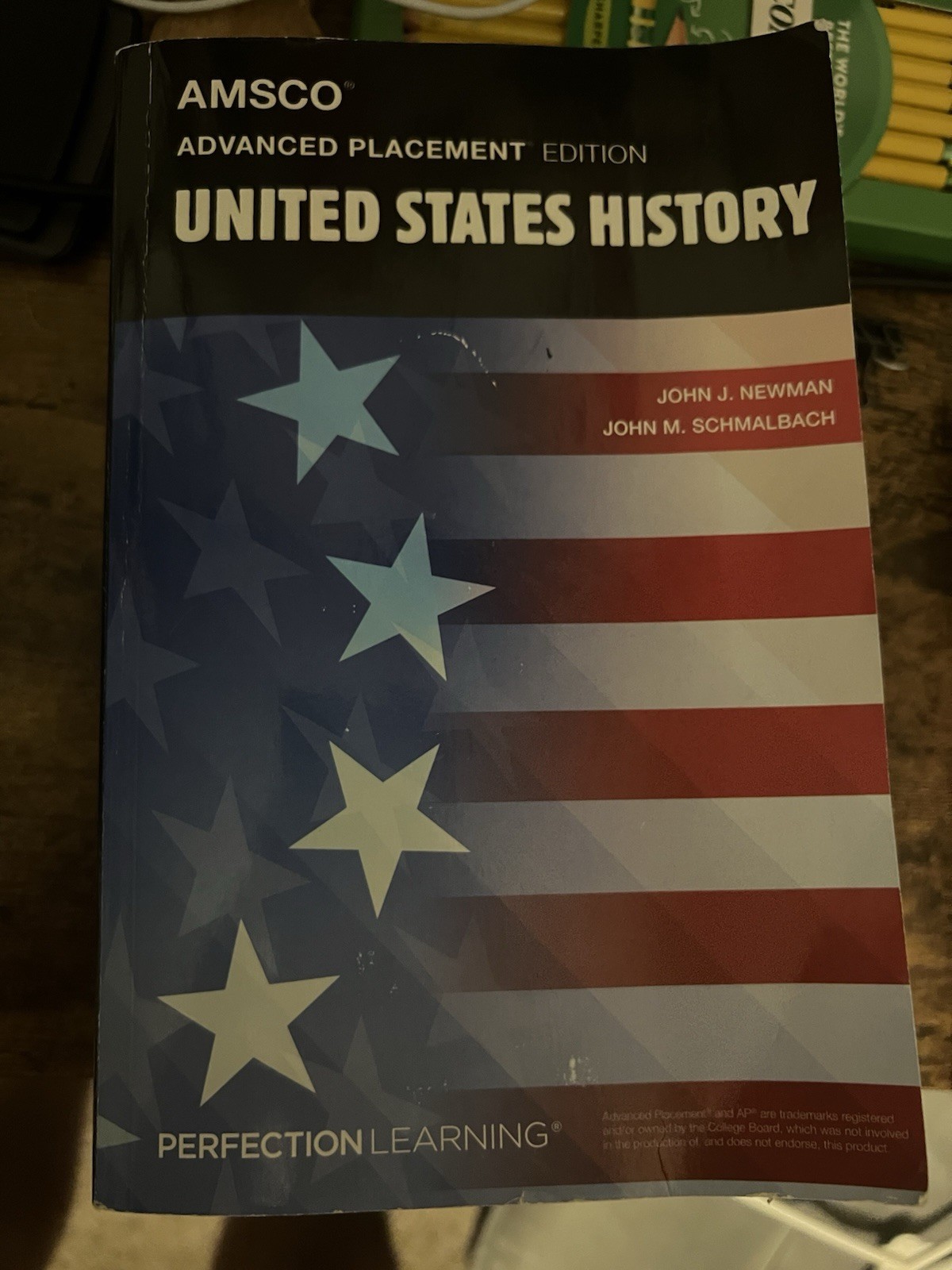 AMSCO United States History AP Textbook Newman & Schmalbach Perfection Learning