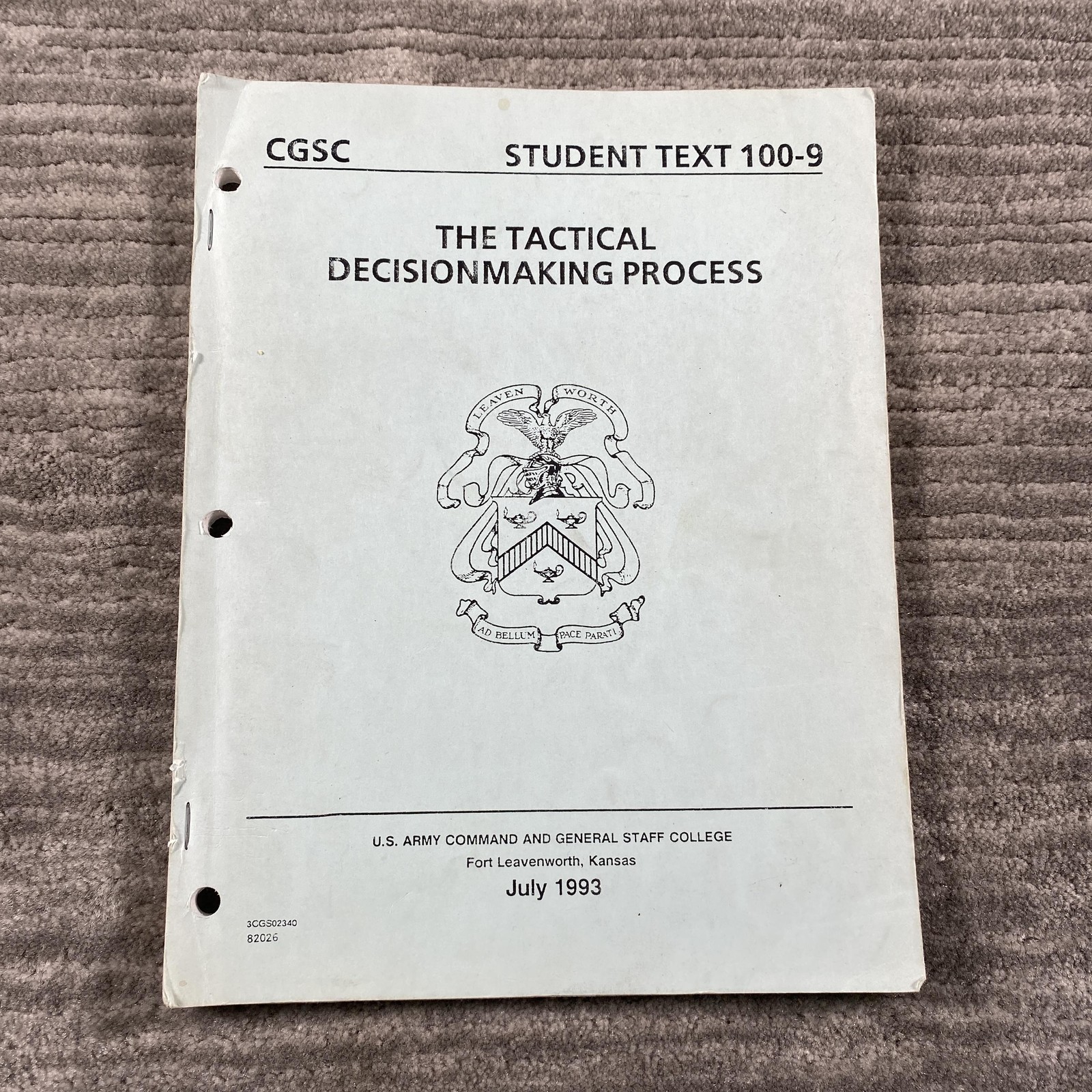 Vintage 1993 The Tactical Decisionmaking Process Student Text 100-9 US Army CGSC