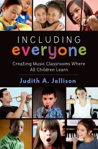 Including Everyone: Creating Music Classrooms Where All Children Learn: Used