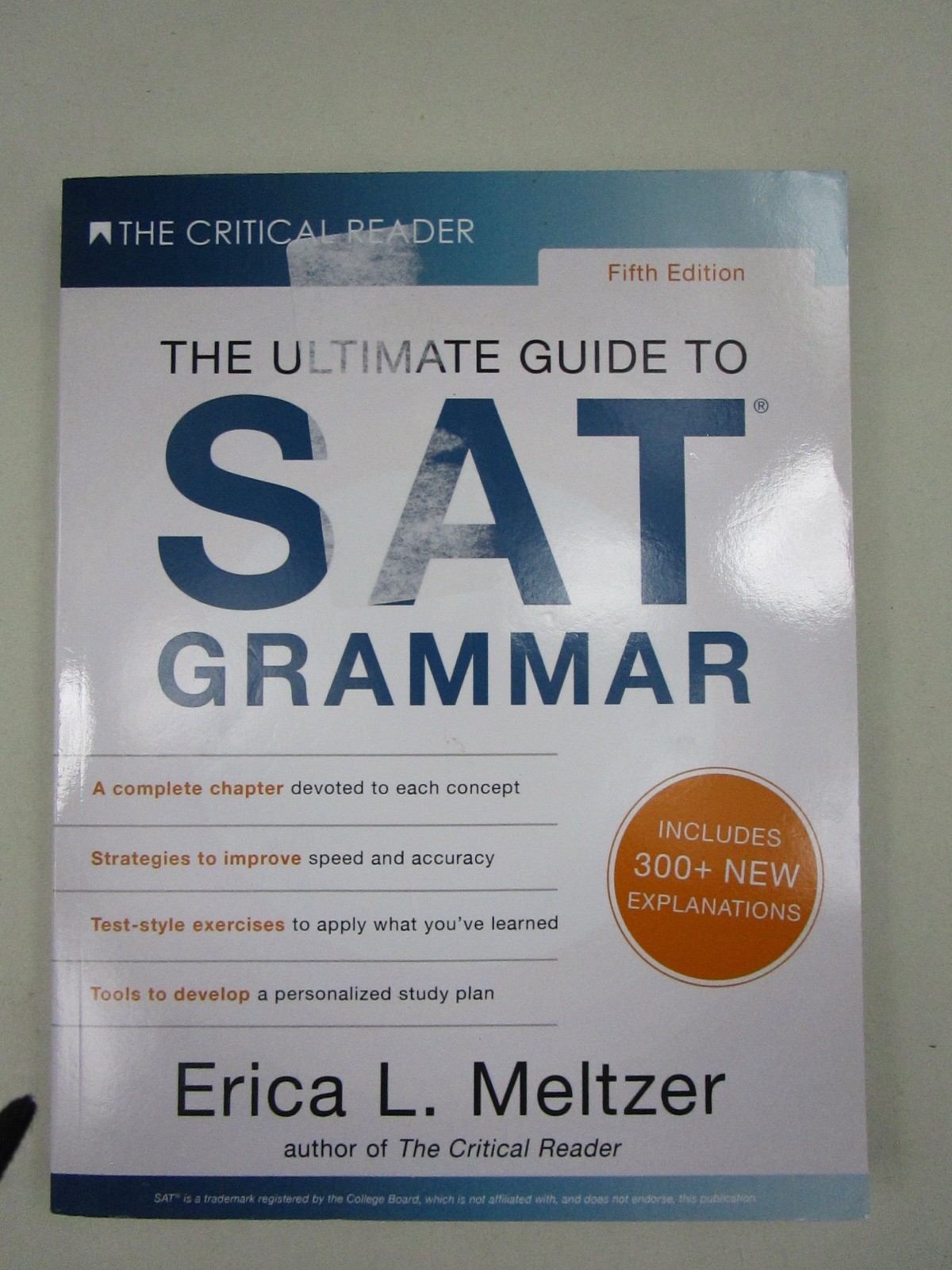 The Critical Reader: Ultimate Guide To SAT Grammar By Erica Meltzer 5th Edition