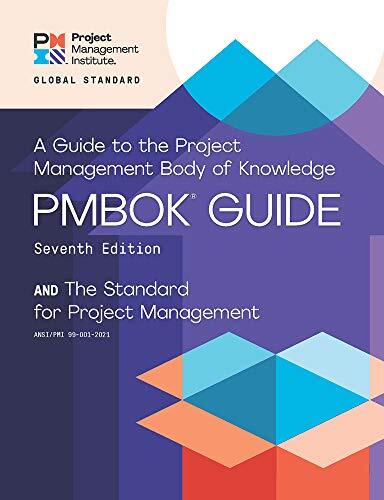 Guide to the Project Management Body of Knowledge Project Management Institute