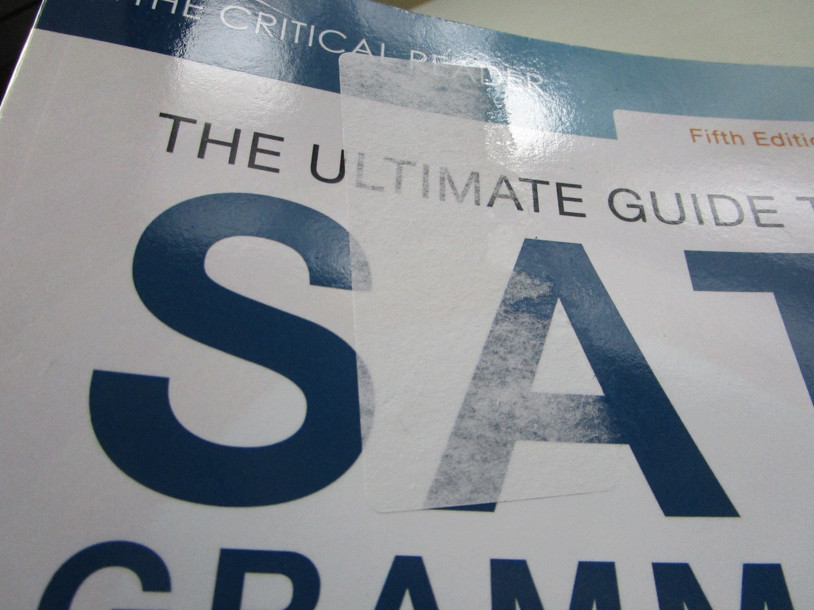 The Critical Reader: Ultimate Guide To SAT Grammar By Erica Meltzer 5th Edition