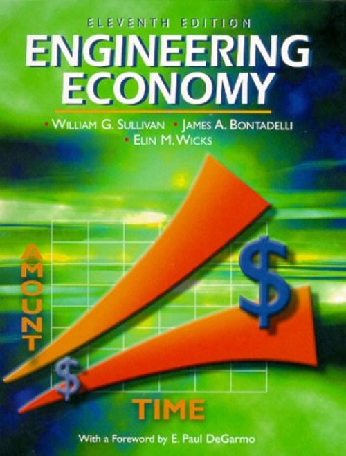 Engineering Economy Elin M., Bontadelli, James A., Sullivan, Will