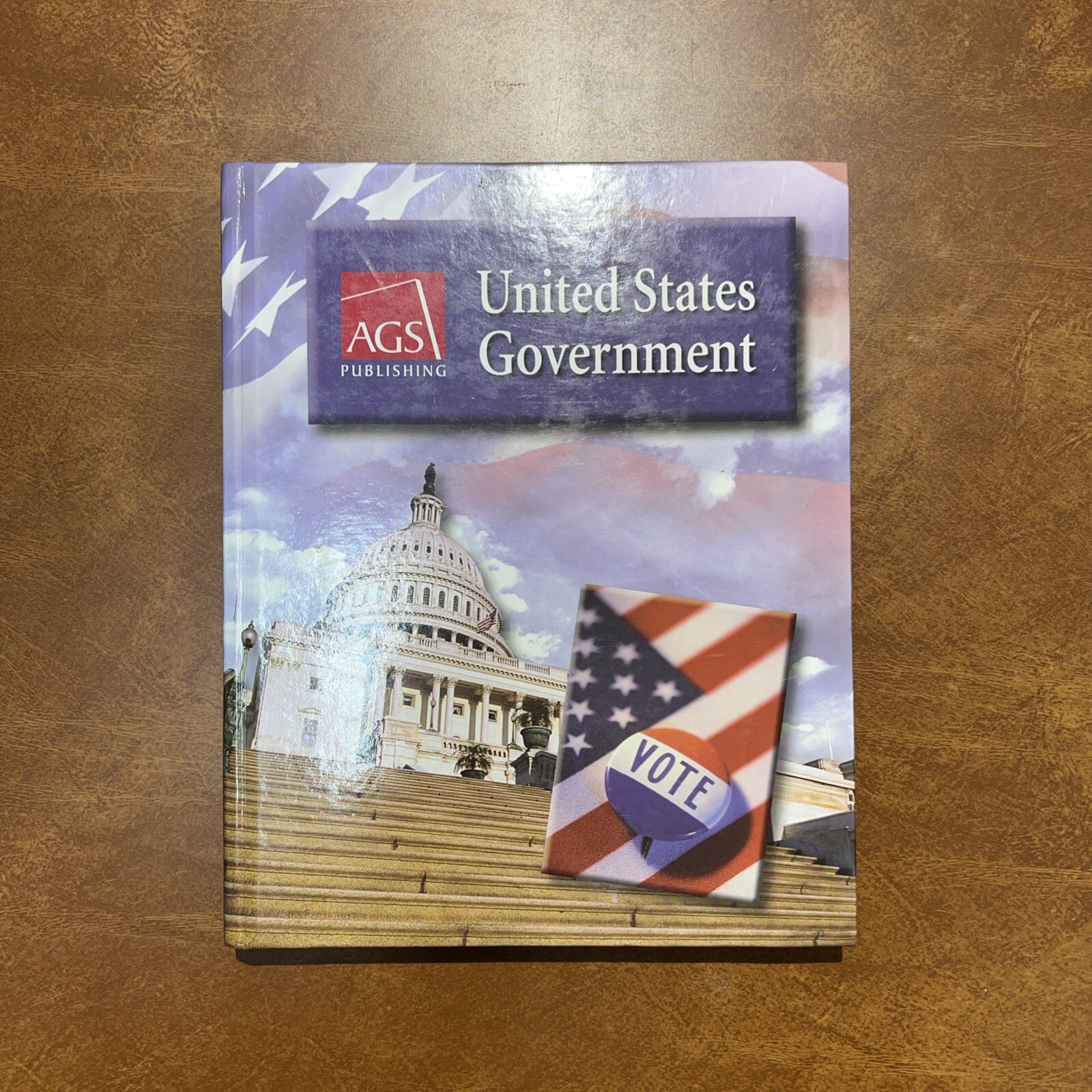 United States Government Student Text by AGS Secondary